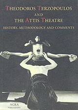 Theodoros Terzopoulos and the Attis theatre